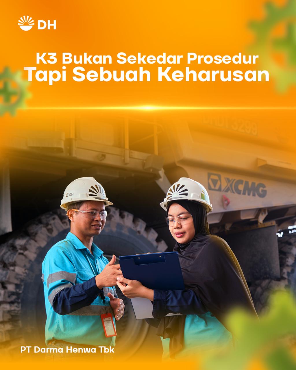 K3 Bukan Sekedar Prosedur Tapi Sebuah Keharusan